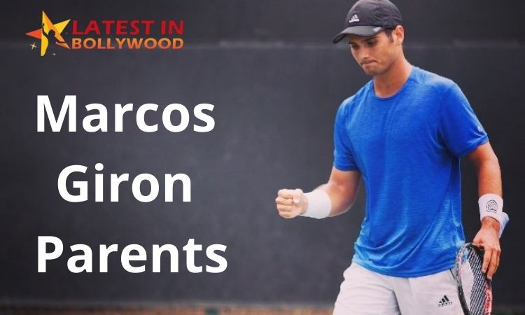Marcos Giron Parents, Ethnicity, Wiki, Biography, Age, Height, Ranking, Coach, Career, Net Worth & More Marcos Giron Parents